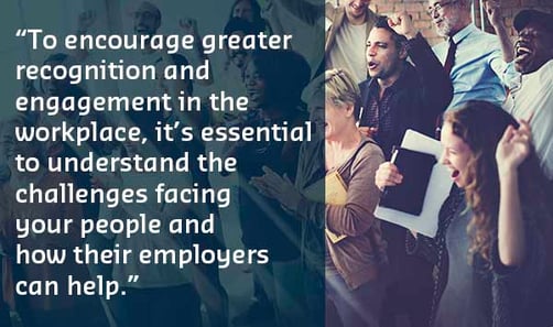 Encourage greater engagement by understanding the challenges faced by your employees
